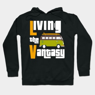 Funny Living the vantasy Van Life Hoodie